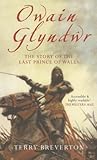 Owain Glyndwr: Th...