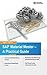 Sap Material Master: A Prac...