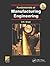 Fundamentals of Manufacturing Engineering, Third Edition