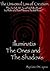 The Universal Law of Creation: Book III Illuminatis The Ones and The Shadows - Un-Edited Edition