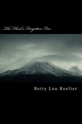 The Flood's Forgotten Few (The Traveler's Companion)