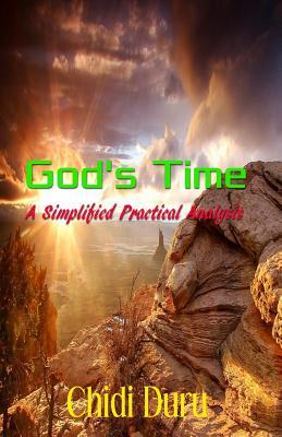 God's Time: A Simplified Practical Analysis
