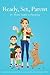 Ready, Set, Parent: Dr. Moms' Guide to Parenting