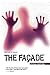 The Façade by Michael S. Heiser