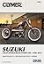Suzuki LS650 Savage/Boulevard S40 1986-2012 (Clymer Repair Manuals)