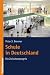 Schule in Deutschland by Peter J. Brenner
