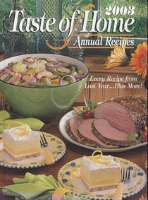 Taste of Home Annual Recipes, 2003 (Hardcover)