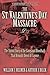 The St. Valentine's Day Massacre: The Untold Story of the Gangland Bloodbath That Brought Down Al Capone