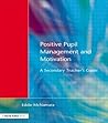 Positive Pupil Management and Motivation