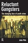 Reluctant Gangsters