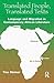 Translated People,Translated Texts: Language and Migration in Contemporary African Literature