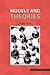 Models and Theories (Philosophy and Science)
