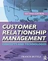 Customer Relationship Management: Concepts and Technologies