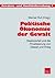 Politische Ökonomie der Gewalt: Staatszerfall und die Privatisierung von Gewalt und Krieg (Friedens- und Konfliktforschung, 7) (German Edition)