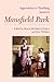 Approaches to Teaching Austen's Mansfield Park (Approaches to Teaching World Literature)