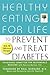 Healthy Eating for Life to ...