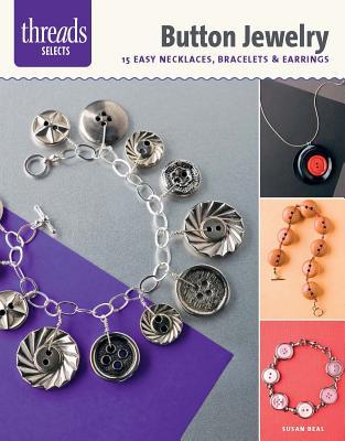Taunton Press Threads Selects Button Jewelry Book