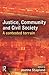 Justice, Community and Civil Society