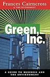 Green Inc.: Guide to Business and the Environment