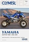 Clymer Yamaha Raptor 700R 2006-2009