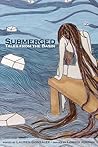 Submerged: Tales from the Basin