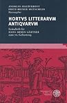 Hortus Litterarum Antiquarum: Festschrift für Hans Armin Gärtner