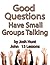 Good Questions Have Small Groups Talking -- John (Good Questions Have Groups Have Talking Book 568)
