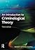 An Introduction to Criminological Theory