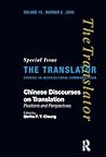 Chinese Discourses on Translation: Positions and Perspectives (Translator S)