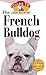 The French Bulldog: An Owne...