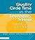 Quality Circle Time in the Secondary School: A Handbook of Good Practice