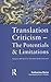 Translation Criticism- Potentials and Limitations