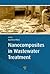 Nanocomposites in Wastewater Treatment