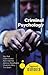 Criminal Psychology: A Beginner's Guide