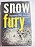 Snow Fury