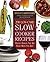 200 Low-Carb Slow Cooker Recipes by Dana Carpender 200 Low-Carb Slow Cooker Recipes by Dana Carpender