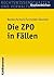 Die Zpo in Fallen (Studienbuecher Rechtswissenschaft) (German Edition)
