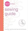 Singer Simple Sewing Guide: Essential Machine-Side Tips and Techniques