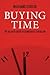Buying Time: The Delayed Crisis of Democratic Capitalism