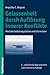 Gelassenheit Durch Auflosung Innerer Konflikte: Mentale Selbstregulation Und Introvision (German Edition)