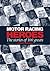 Motor Racing Heroes: The Stories of 100 Greats