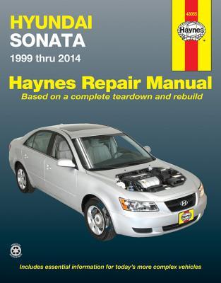 Haynes Manuals N. America, Inc. Hyundai Sonata 1999 thru 2014 Haynes Repair Manual (Automotive Repair Manual)