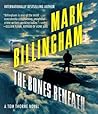 The Bones Beneath by Mark Billingham