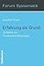 Erfahrung als Grund: Aufsätze zur Fundamentaltheologie (Forum Systematik) (German Edition)
