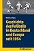 Geschichte des Fuáballs in Deutschland und Europa seit 1954 by Wolfram Pyta