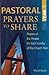 Pastoral Prayers to Share, Year A: Prayers of the People for Each Sunday of the Church Year