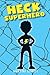 Heck Superhero