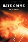 Hate Crime (Crime & Society Series) Hate Crime (Crime & Society Series)