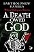 A Death Owed God: The Second Detective Shakespeare Mystery