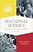National Service: Conscription in Britain, 1945-1963